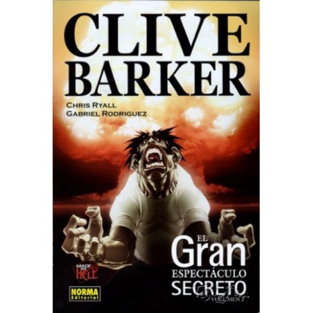 MADE INHELL Nº 69 Y 70 CLIVE BARKER EL GRAN ESPECTACULO SECRETO VOL.1 Y 2