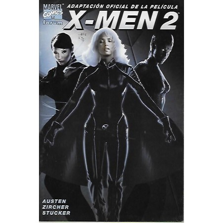 X-MEN 2 LA ADAPTACION OFICIAL DE LA PELICULA