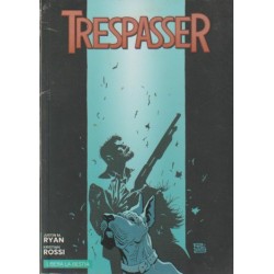 TRESPASSER