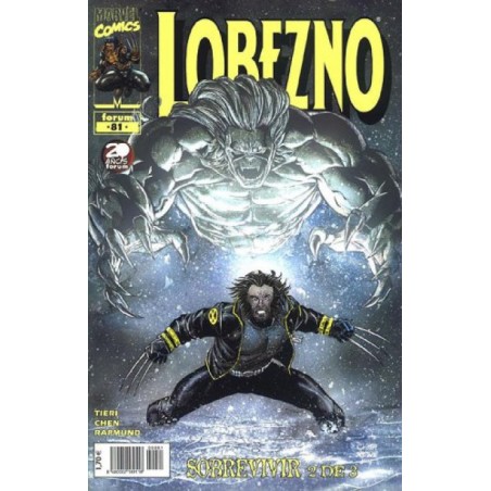 LOBEZNO VOL.2 Nº 80 Y 81 SOBREVIVIR 1 Y 2 DE 3 EDITORIAL FORUM
