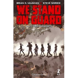 WE STAND ON GUARD Nº 1 Y 2...