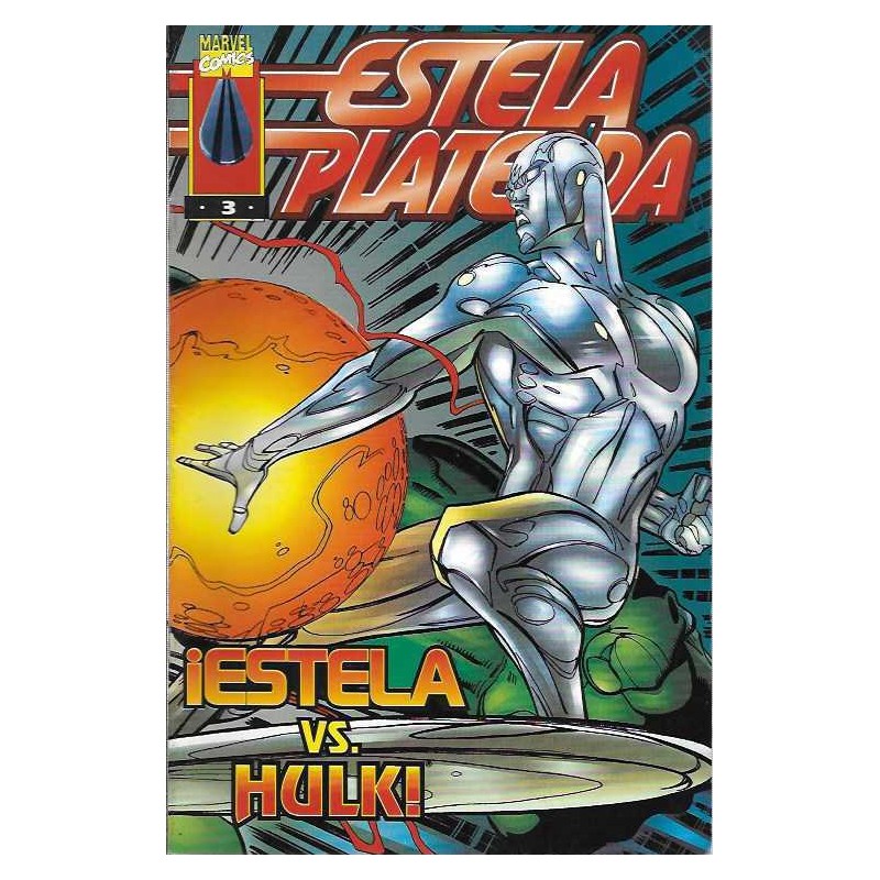 ESTELA PLATEADA VOL.3 Nº 3 ESTELA VS HULK
