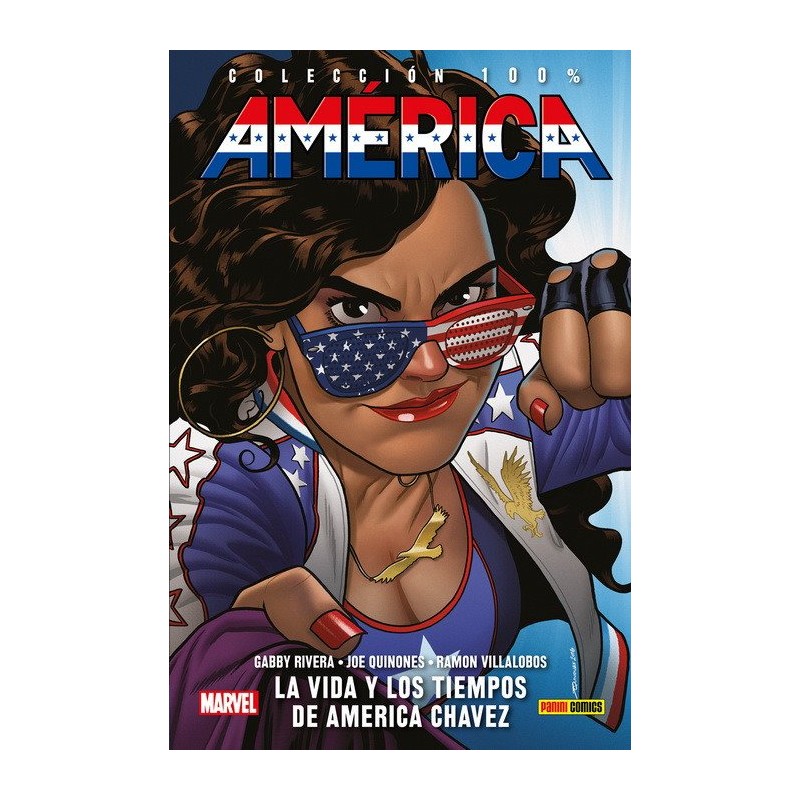 AMERICA VOL.1 : LA VIDA Y LOS TIEMPOS DE AMERICA CHAVEZ