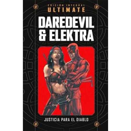 EDICION INTEGRAL DAREDEVIL & ELEKTRA : JUSTICIA PARA EL DIABLO