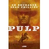 PULP POR ED BRUBAKER Y SEAN PHILLIPS