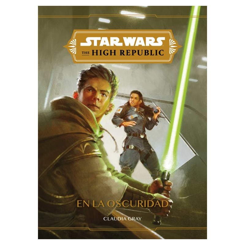 STAR WARS HIGH REPUBLIC : EN LA OSCURIDAD , NOVELA