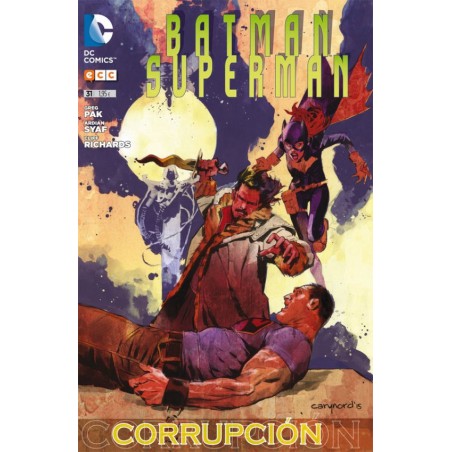 BATMAN SUPERMAN EL ARCHIVO DE LOS MUNDOS Nº 31 : CORRUPCION ED.ECC