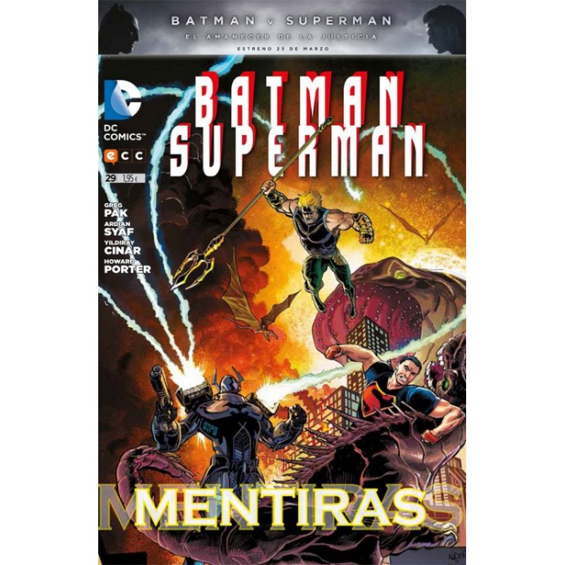 BATMAN SUPERMAN Nº 29 EL ARCHIVO DE MUNDOS : MENTIRAS , ED.ECC