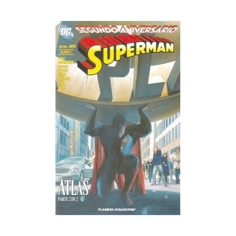 SUPERMAN VOL.2 Nº 25 SEGUNDO ANIVERSARIO ATLAS PARTE 2 DE 2 ED.PLANETA