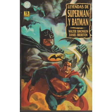 BATMAN SUPERMAN : LEYENDAS DE LOS MEJORES DEL MUNDO COL.COMPLETA 3 PRESTIGIOS POR WALTER SIMONSON Y DANIEL BRERETON