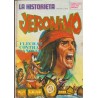 LA HISTORIETA PRESENTA LA SERIE JERONIMO Nº  7,8, Y 17
