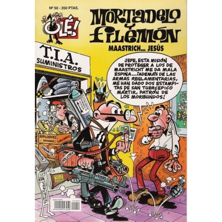 MORTADELO Y FILEMON Nº 50 :  MAASTRICH ...JESUS¡