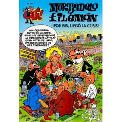 MORTADELO Y FILEMON Nº 185 : ¡ POR ISIS , LLEGO LA CRISIS  ¡ ,COLECCION OLE BRUGUERA CLASICA
