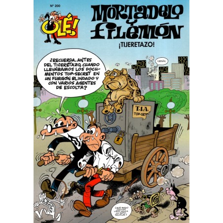 MORTADELO Y FILEMON Nº 200 : ¡ TIJERETAZO ¡,COLECCION OLE ED.B