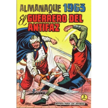 EL GUERRERO DEL ANTIFAZ ALMANAQUE 1963 , REEDICION,POR MANUEL GAGO