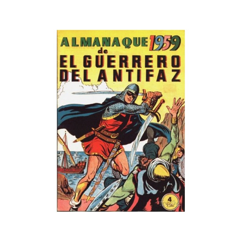 EL GUERRERO DEL ANTIFAZ ALMANAQUE 1959 , REEDICION,POR MANUEL GAGO