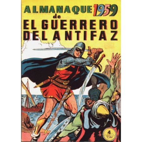 EL GUERRERO DEL ANTIFAZ ALMANAQUE 1959 , REEDICION,POR MANUEL GAGO