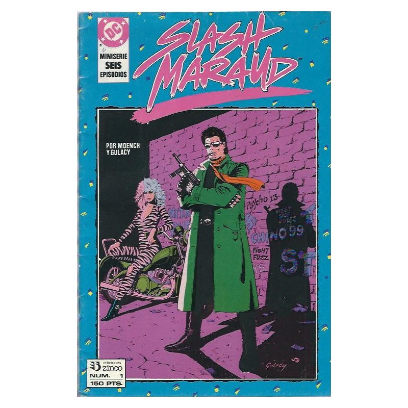 SLASH MARAUD Nº 1 POR DOUG MOENCH Y PAUL GULACY
