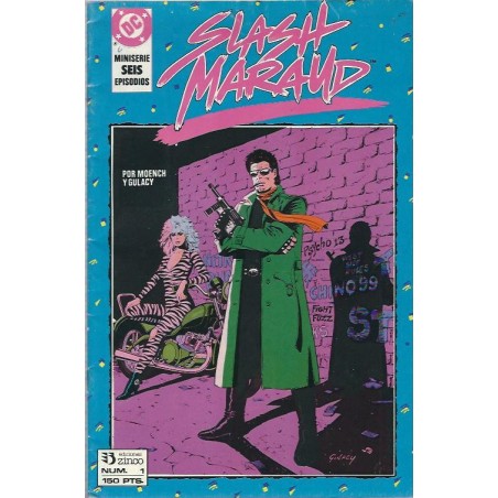 SLASH MARAUD Nº 1 POR DOUG MOENCH Y PAUL GULACY