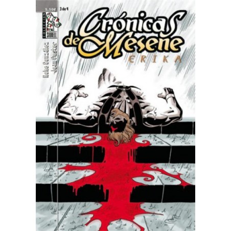 CRONICAS DE MESENE ERIKA Nº 4 DE 4