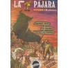 LA PAJARA Nº 2 al 4 REVISTA DE HUMOR , FANZINE
