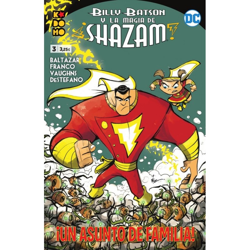 BILLY BATSON Y LA MAGIA DE SHAZAM Nº 1 AL 3