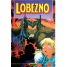 LOBEZNO VOL.1 Nº 36 AL 40 EN UN RETAPADO