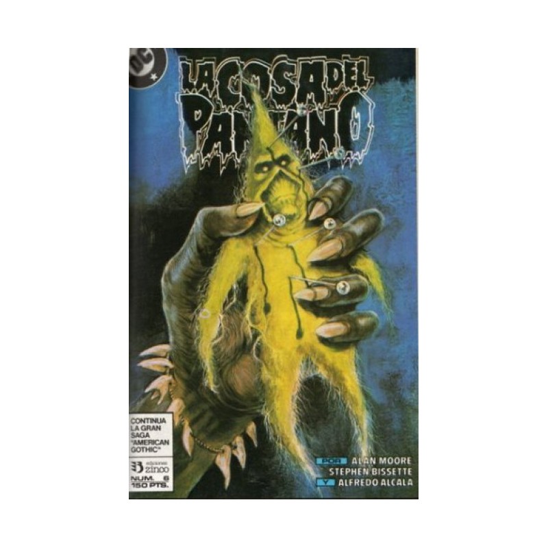 LA COSA DEL PANTANO Nº 1 AL 6 AMERICAN GOTHIC POR ALAN MOORE , ED.ZINCO