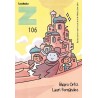 LOTE DE 16 REVISTAS , Z REVISTA EXCLUSIVA PARA LA ASOCIACION DE LIBRERIAS DE ZONA COMIC
