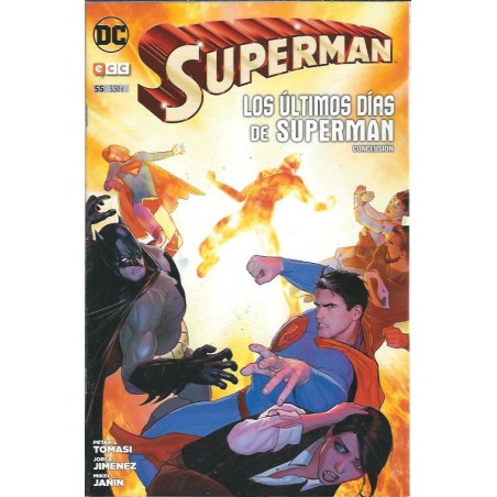 SUPERMAN Nº 55 LOS ULTIMOS DIAS DE SUPERMAN ED.ECC