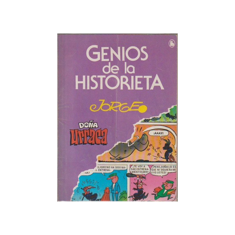 GENIOS DE LA HISTORIETA ED.BRUGUERA Nº 4 DOÑA URRACA POR JORGE
