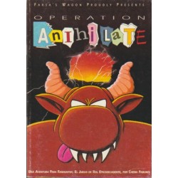 OPERATION ANIHILATE -...