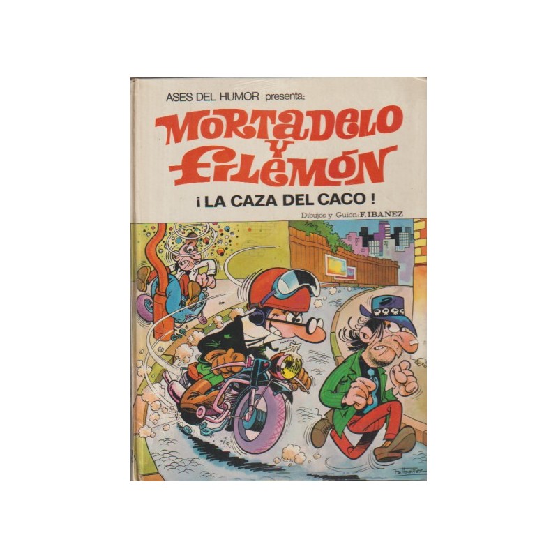 ASES DEL HUMOR Nº 6 MORTADELO Y FILEMON ¡ LA CAZA DEL CACO ¡ EDITORIAL BRUGUERA, AÑO 1971
