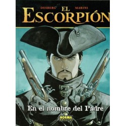EL ESCORPION 1 AL 7 POR MARINI , ALBUMES TAPA DURA O CARTONE  ( EL Nº 5 ES DE TAPA BLANDA O RUSTICA )