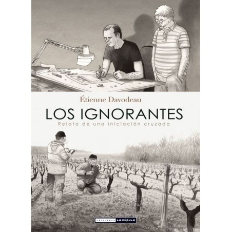 LOS IGNORANTES POR ETIENNE DAVODEAU