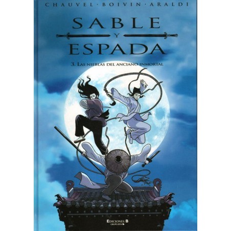 SABLE Y ESPADA Nº 1 A 3 COL.COMPLETA LA YESHAY EN EL CORAZON DE LOS RIOS ,LOS LAGOS Y LAS NIEBLAS DEL ANCIANO INMORTAL