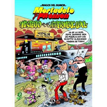 MAGOS DEL HUMOR Nº 205 MORTADELO Y FILEMON ¡ MISTERIO EN EL HIPERMERCADO ¡