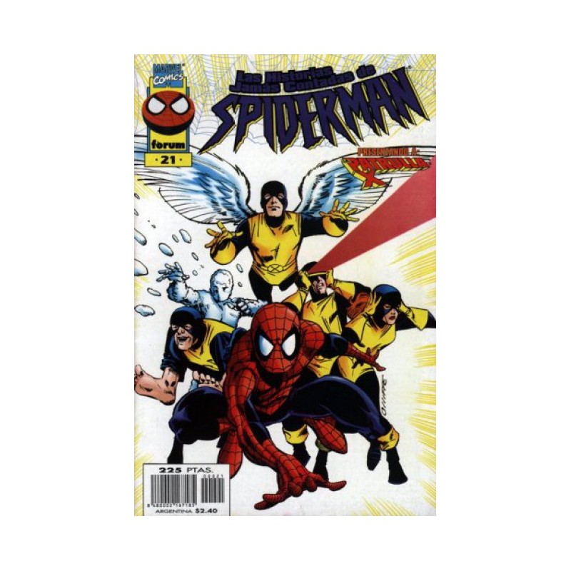 LAS HISTORIAS JAMAS CONTADAS DE SPIDERMAN Nº 21 PRESENTANDO A LA PATRULLA X