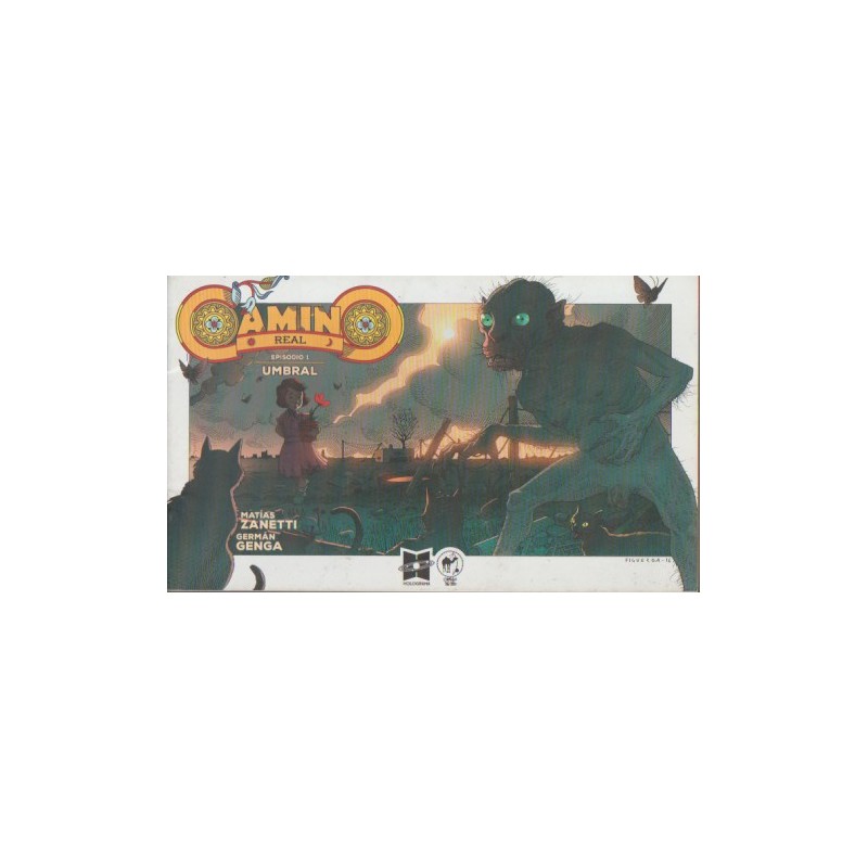 CAMINO REAL Nº 1 UMBRAL POR MATIAS ZANETTI Y GERMAN GENGA
