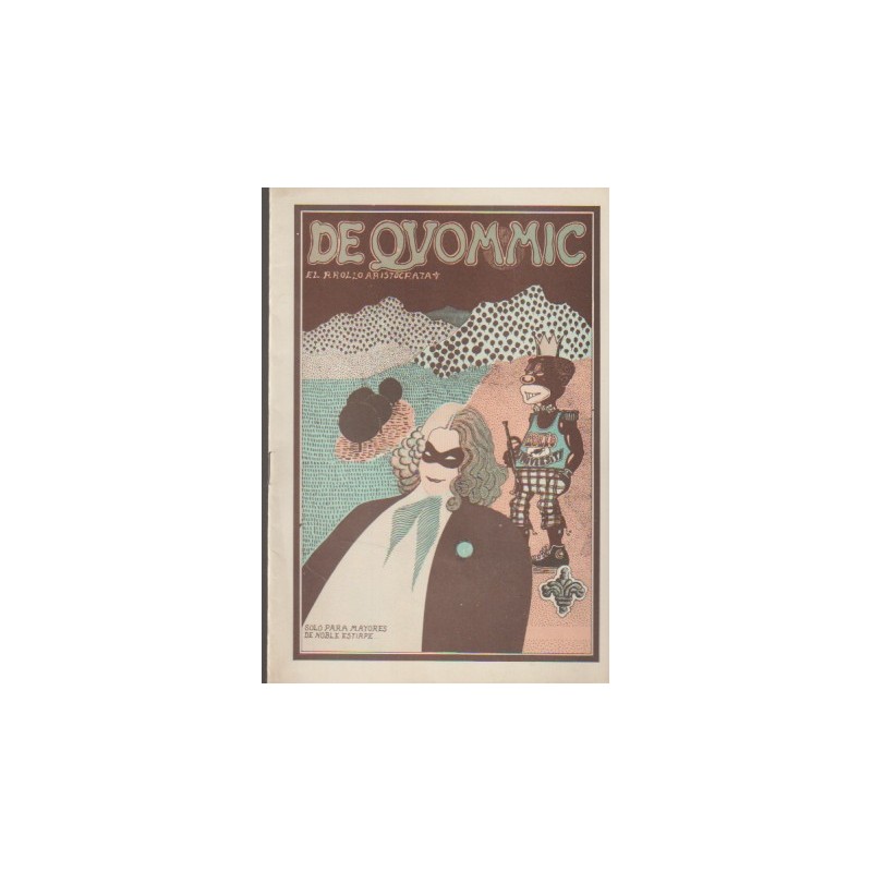 DE QUOMMIC , EL RROLLO ARISTOCRATA - UNDERGROUND - ED. Mª LUISA , FANZINE