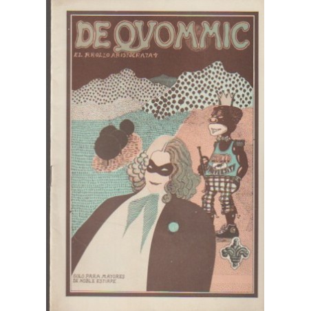 DE QUOMMIC , EL RROLLO ARISTOCRATA - UNDERGROUND - ED. Mª LUISA , FANZINE