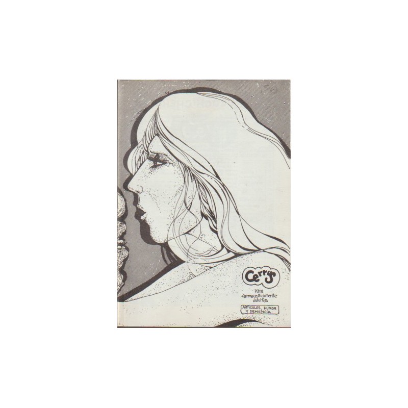 CERRUS Nº 2 PARA FARMACEUTICAMENTE ADULTOS , FANZINE DE CCOMIX , AÑO 1977