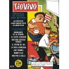 TIO VIVO 1ª EPOCA NUMERACION DISPONIBLE