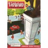 TIO VIVO 1ª EPOCA NUMERACION DISPONIBLE