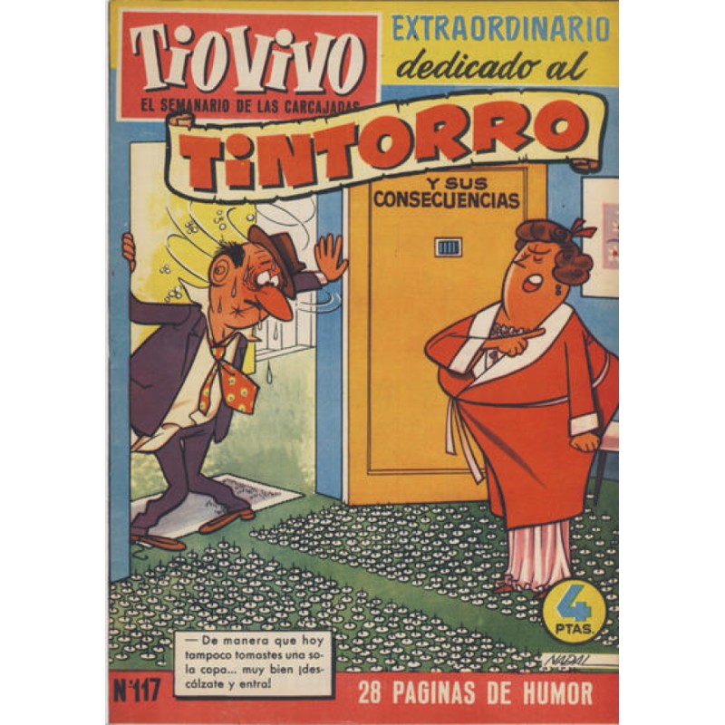 TIO VIVO 1ª EPOCA Nº 117 EXTRAORDINARIO DEDICADO AL TINTORRO , ED.CRISOL