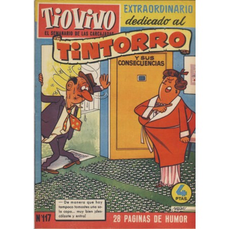 TIO VIVO 1ª EPOCA Nº 117 EXTRAORDINARIO DEDICADO AL TINTORRO , ED.CRISOL