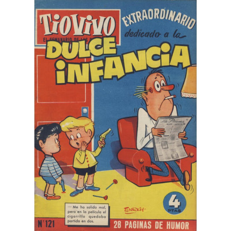 TIO VIVO 1ª EPOCA Nº 121 EXTRAORDINARIO DEDICADO A LA DULCE INFANCIA ¡ ED.CRISOL