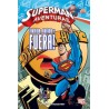 LAS AVENTURAS DE SUPERMAN ( SUPERMAN AVENTURAS ) Nº 1 ¡ ARRIBA,ARRIBA Y FUERA ¡