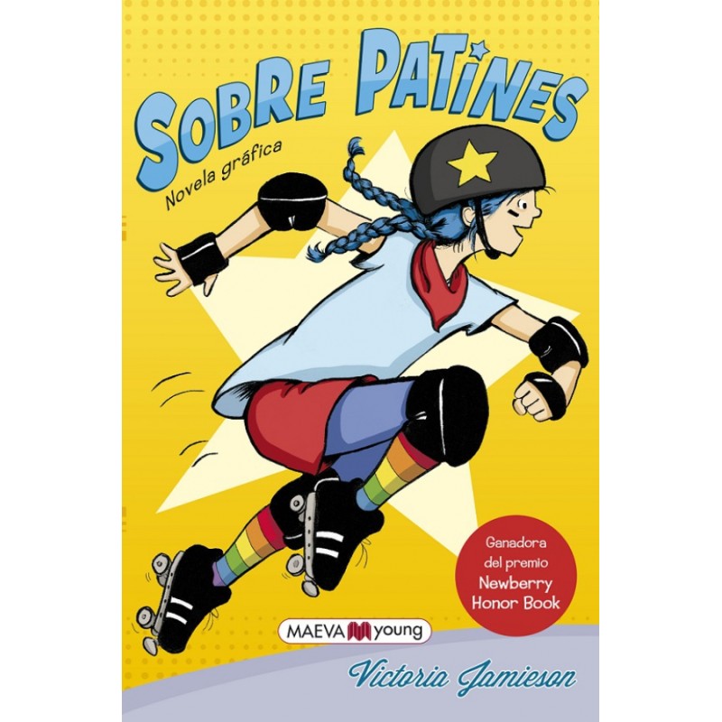 SOBRE PATINES , NOVELA GRAFICA , MAEVA YOUNG
