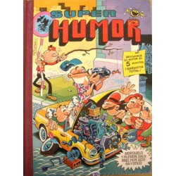 SUPER HUMOR Nº 37 ( XXXVII ) ED.BRUGUERA 1ª ED OCTUBRE 1981: MORTADELO Y FILEMON,PEPE GOTERA Y OTILIO Y SACARINO